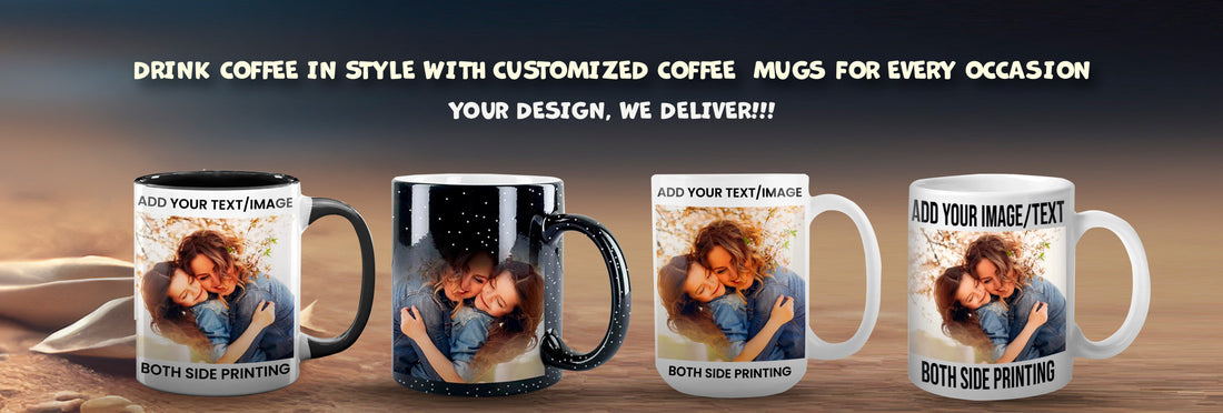 Drink Coffee in Style With Customized Coffee  Mugs for Every Occasion