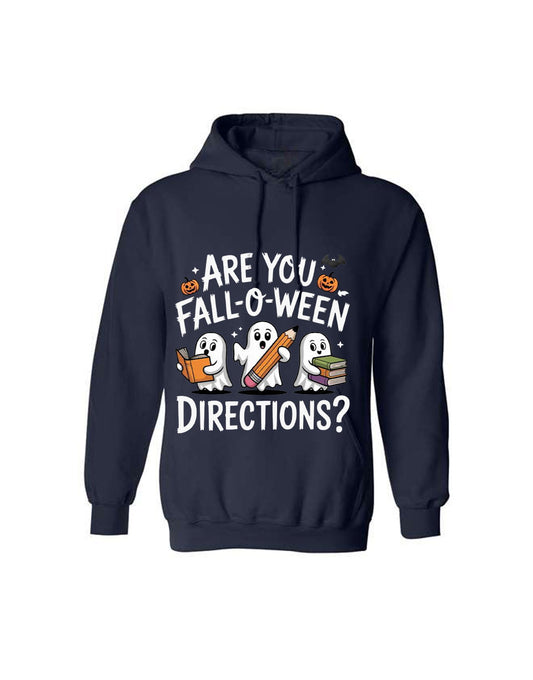 Are you Folloween Directions Hoodies Halloween