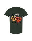 Halloween Design T-Shirt Creepy Stay